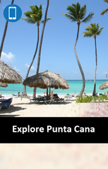 Explore Punta Cana – Dream Destination