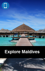 Explore Maldives – Dream Destination